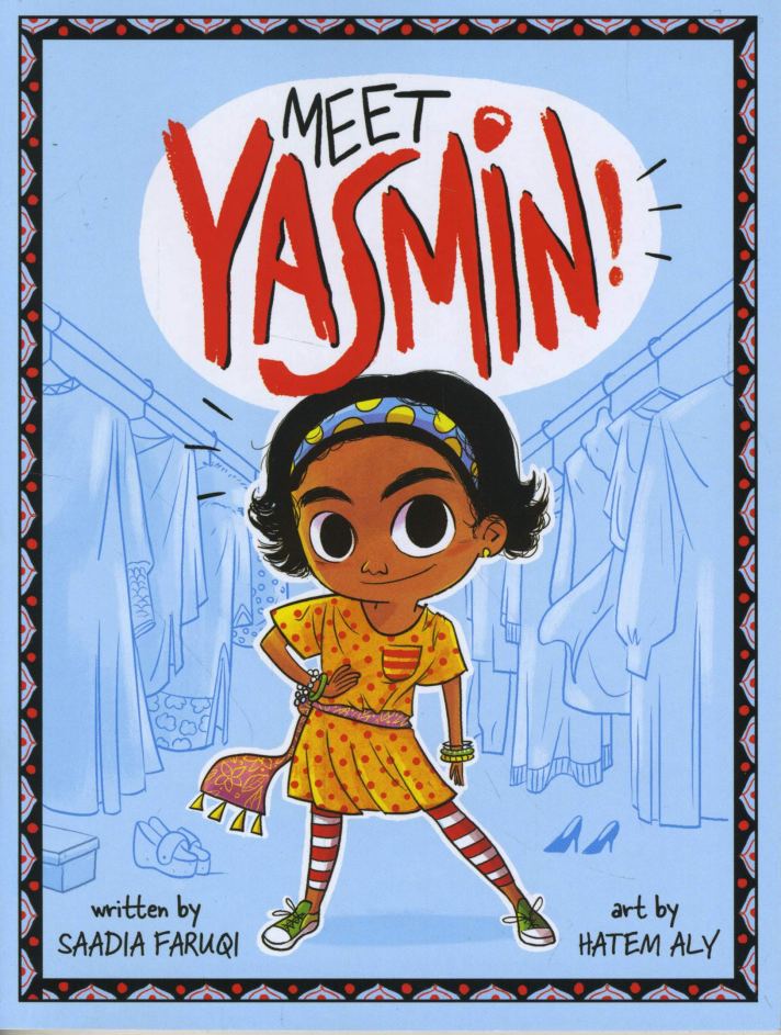 Meet Yasmin! by Saadia Faruqi