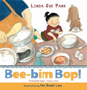 Bee-bim Bop! by Linda Sue Park